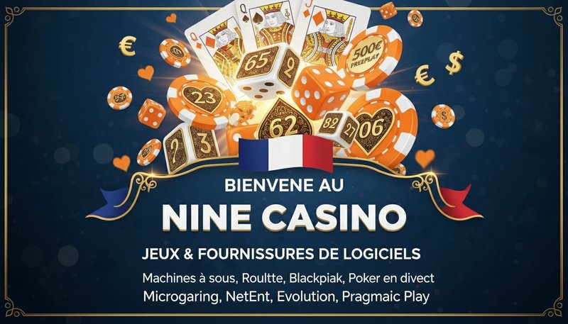 Meilleur nine casino en ligne à France